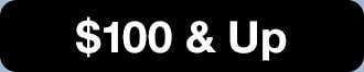 $100 & up
