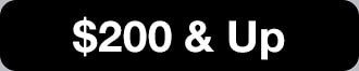 $200 & up