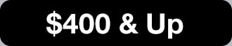 $400 & up