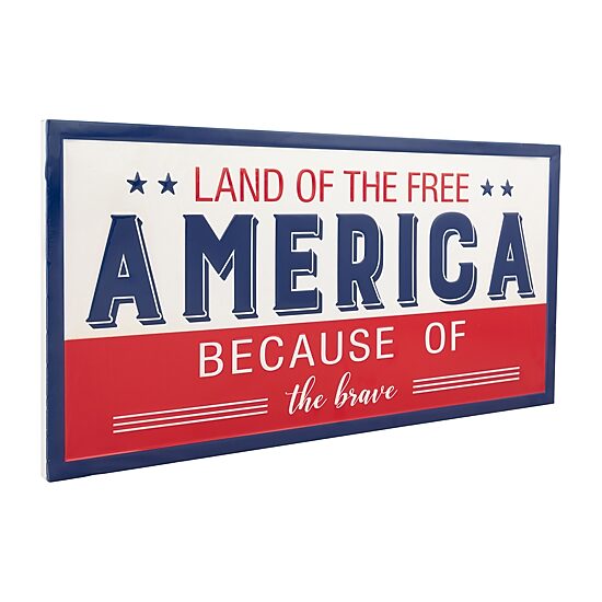 Northlight 20in Land Of The Free Because Of The Brave Wall Sign