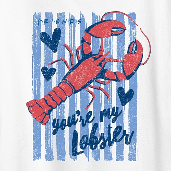 Youre My Lobster Womens Crew Neck Short Sleeve Classic Fit Friends Graphic T-Shirt