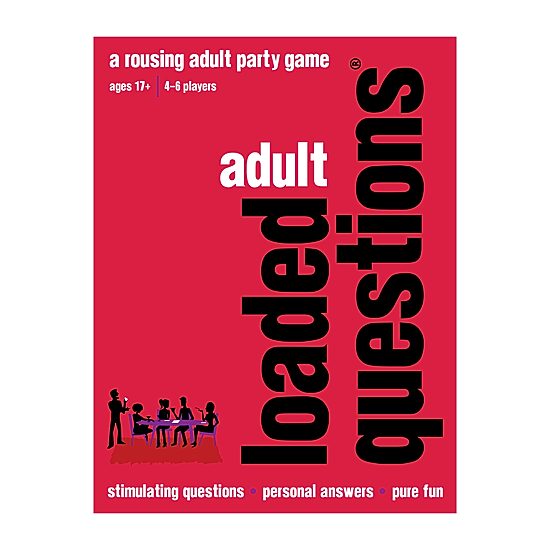 All Things Equal Adult Loaded Questions