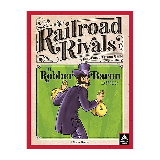 Forbidden Games Railroad Rivals - The Robber Baron Expansion Board Game