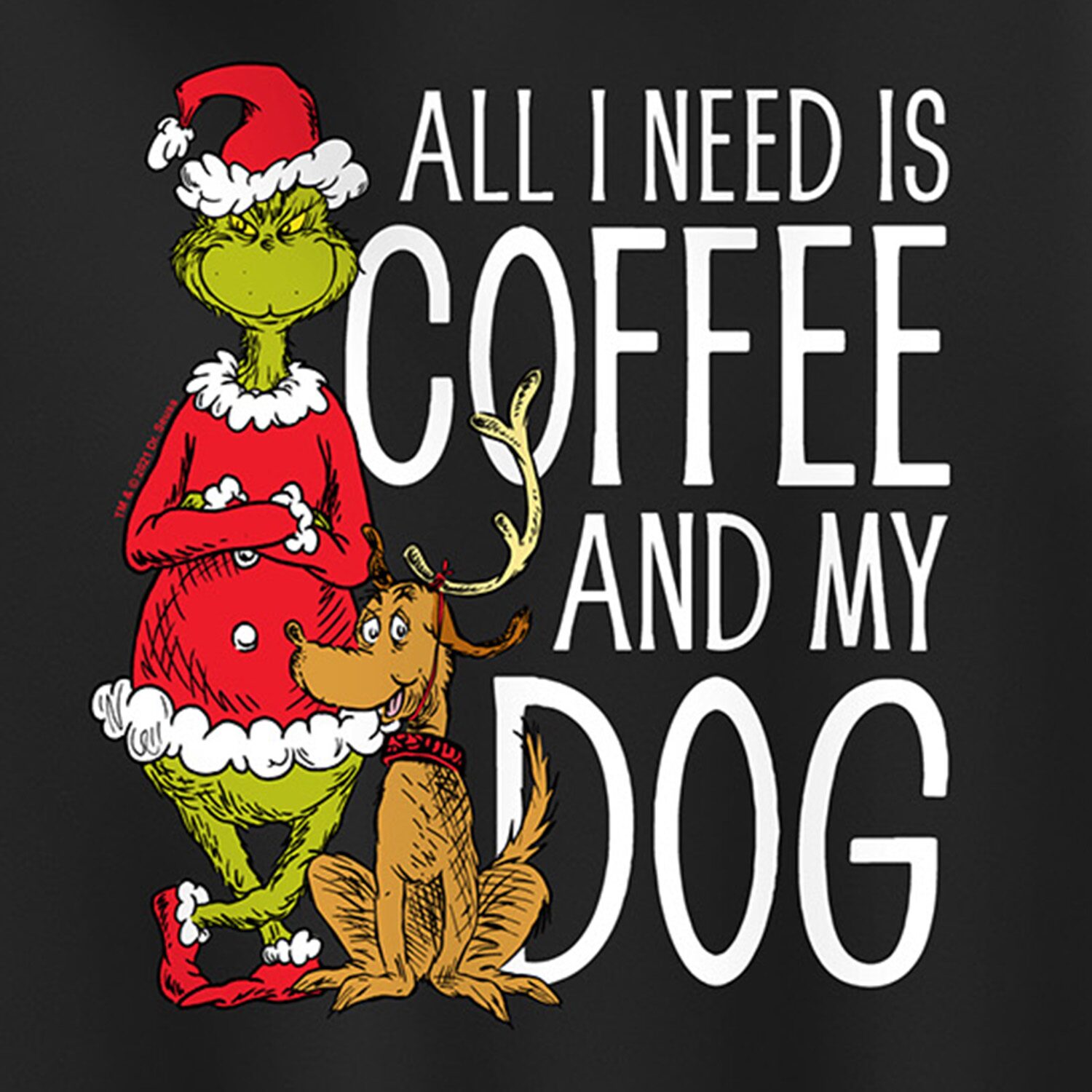 All I Need Is Coffee And My Dog Womens Long Sleeve Grinch Hoodie