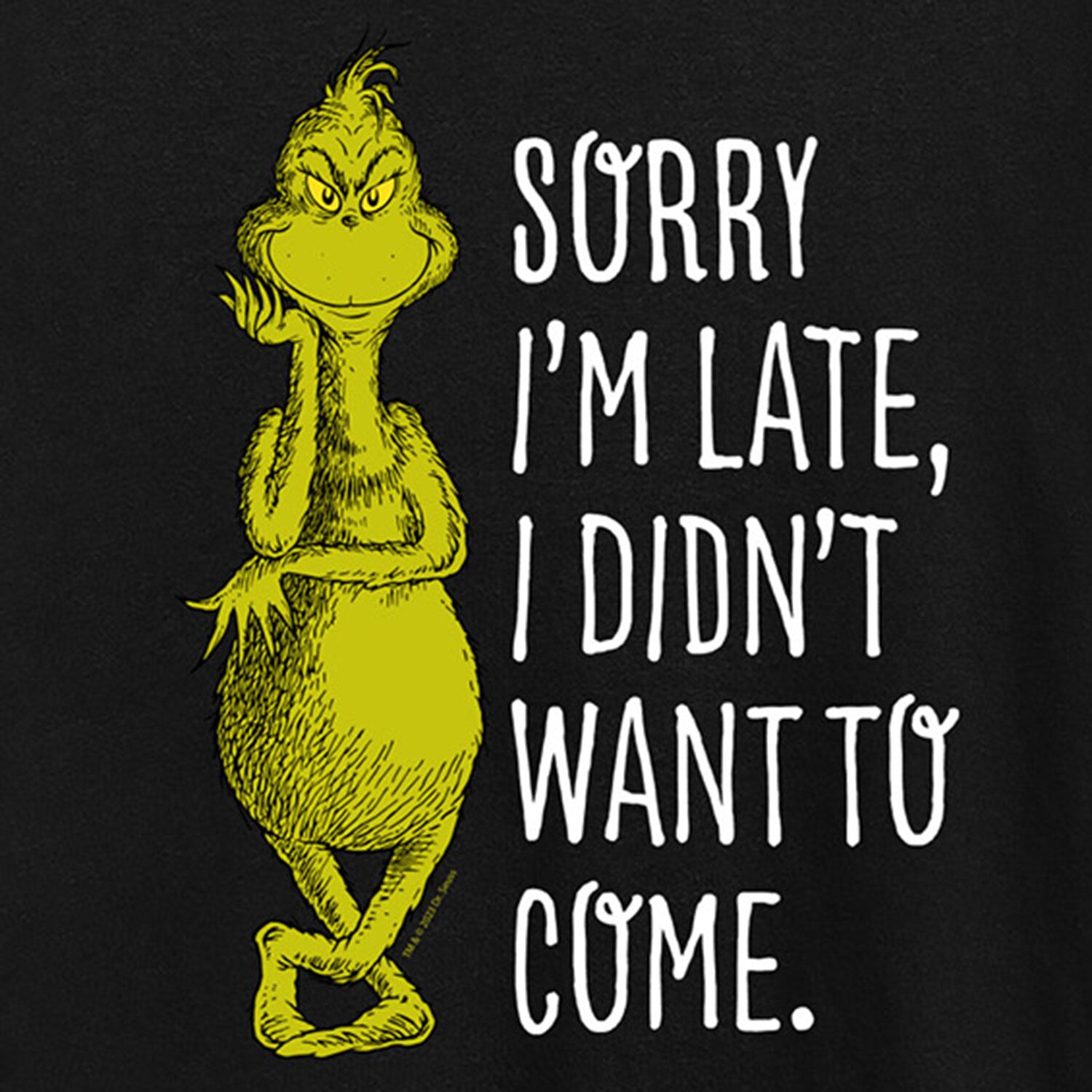 Sorry Im Late Womens Crew Neck Short Sleeve Regular Fit Grinch Graphic T-Shirt