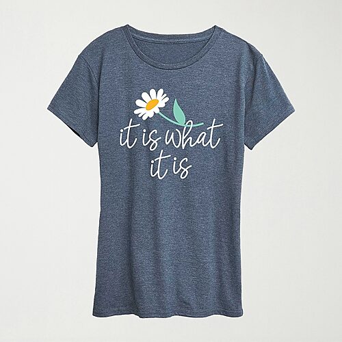 Hybrid Tees It Is What It Is Womens Crew Neck Short Sleeve Regular Fit Graphic T-shirt In Blue