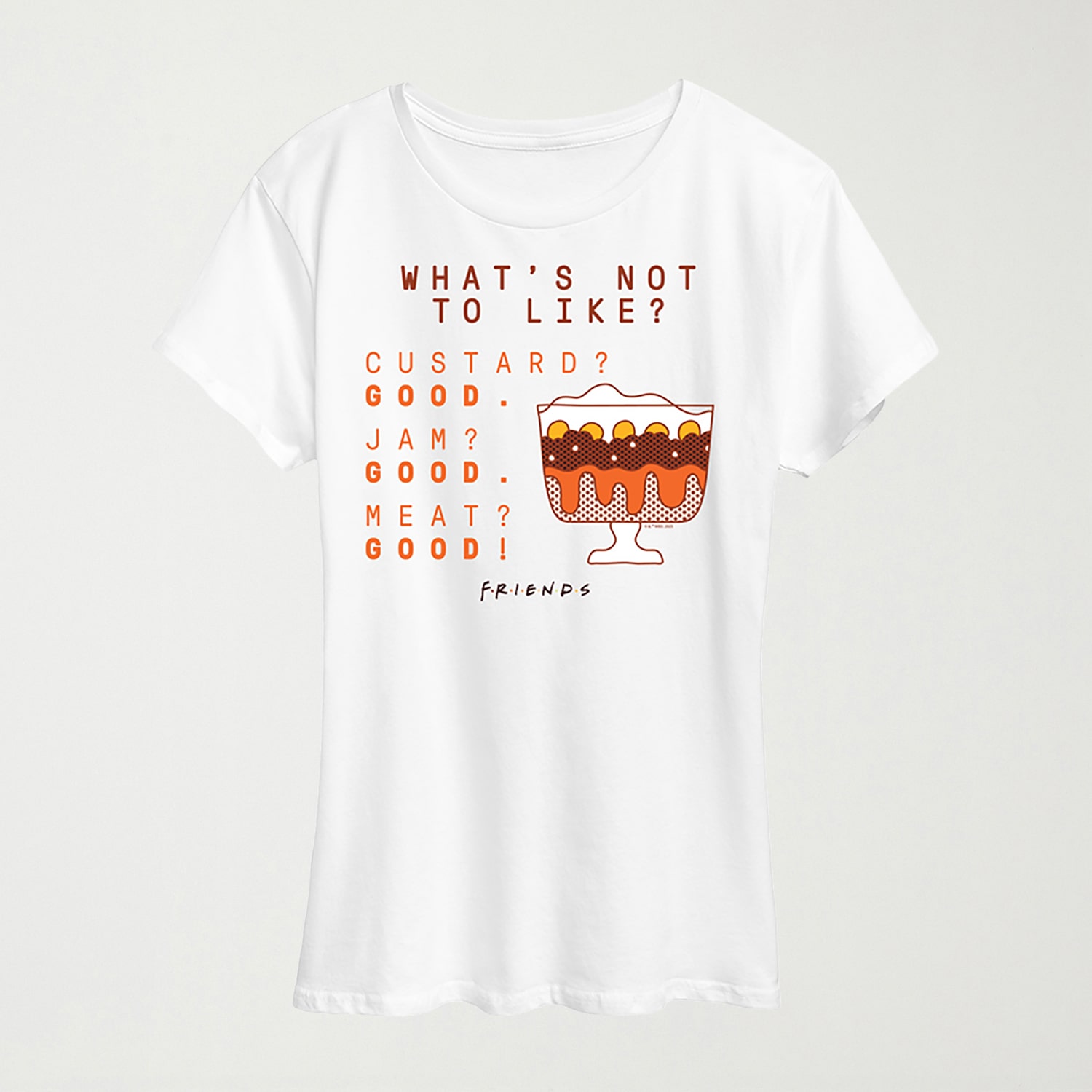 Whats Not To Like Parfait Womens Crew Neck Short Sleeve Regular Fit Friends Graphic T-Shirt