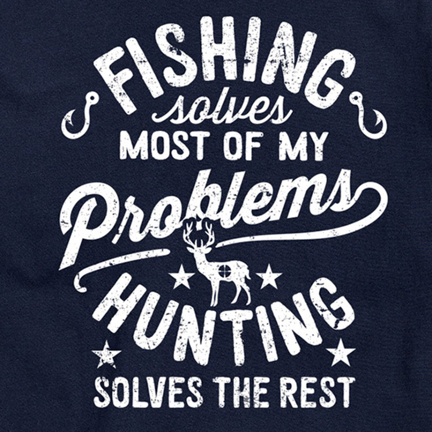 Fishing Solves Most My Problems Distressed Mens Crew Neck Short Sleeve Regular Fit Graphic T-Shirt