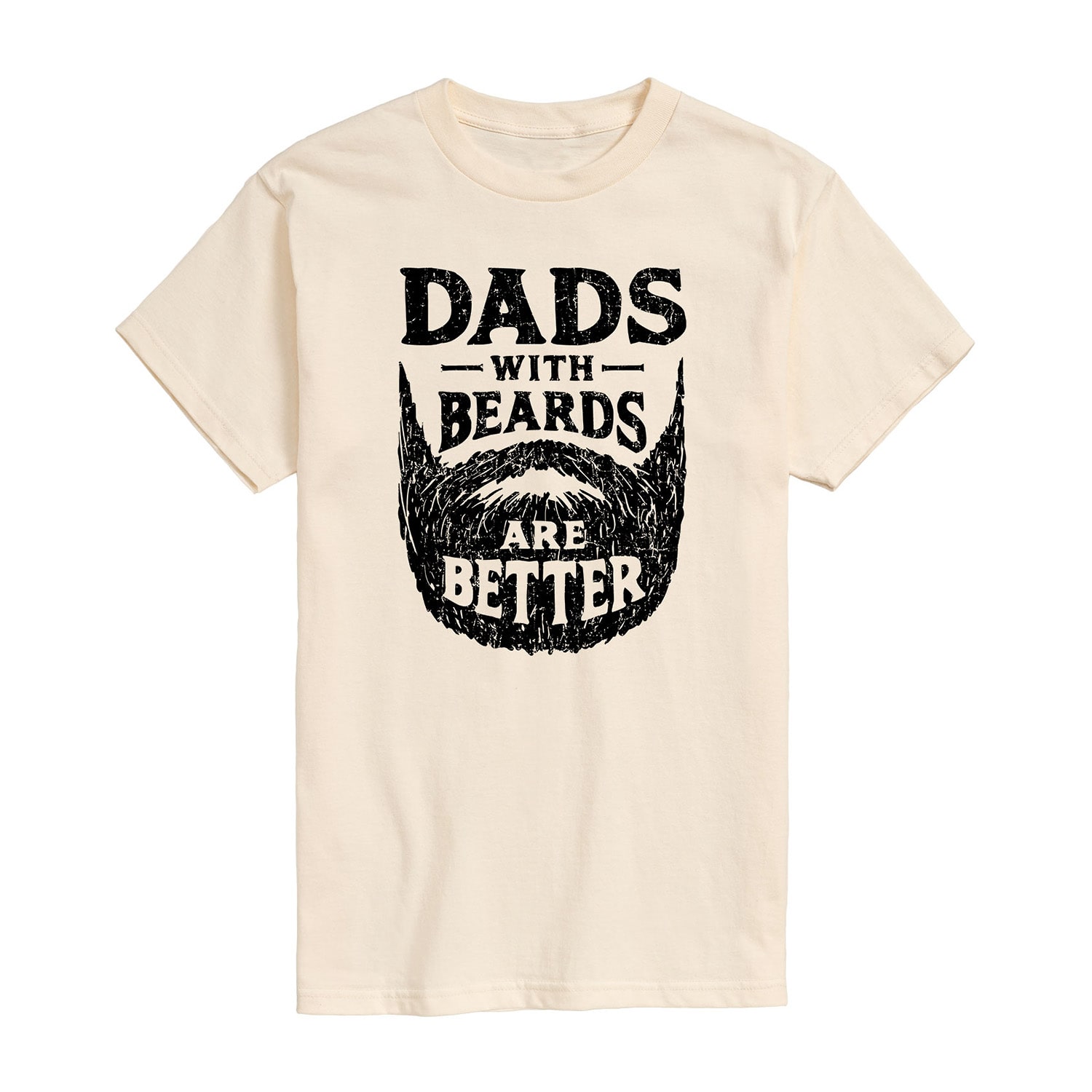 Dads With Beards Are Better Mens Crew Neck Short Sleeve Regular Fit Big and Tall Graphic T-Shirt