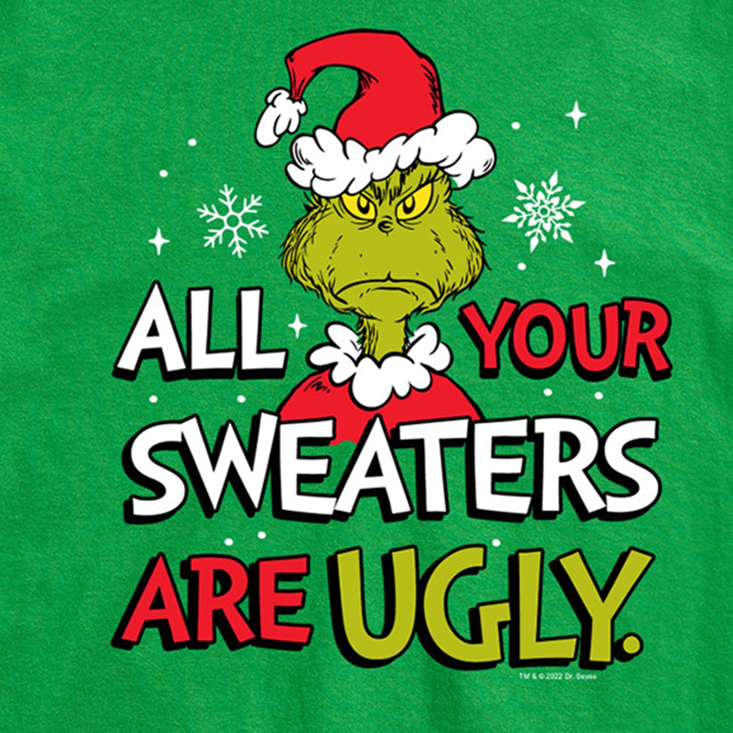 All Your Sweaters Are Ugly Mens Crew Neck Short Sleeve Regular Fit Grinch Big and Tall Graphic T-Shirt