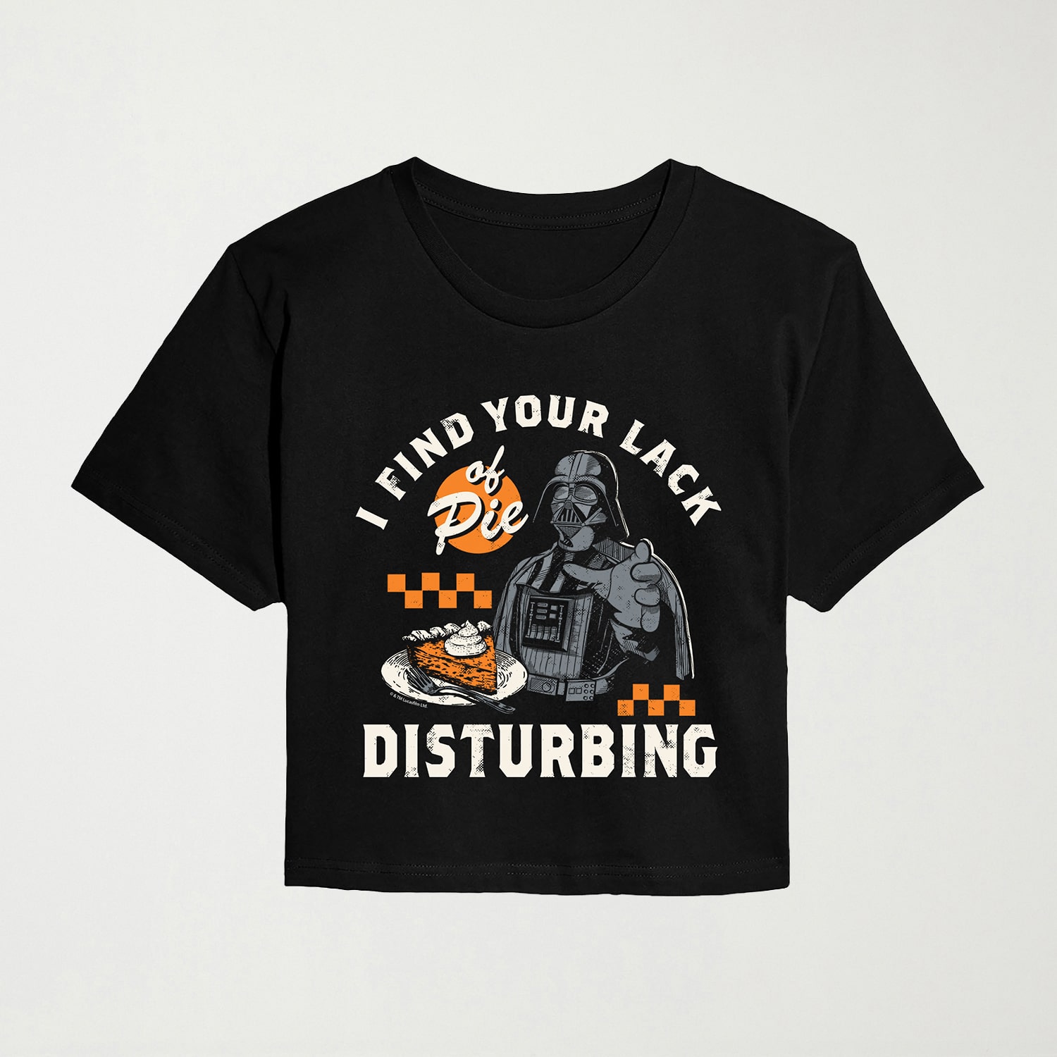I Find Your Lack Of Pie Disturbing Womens Crew Neck Short Sleeve Regular Fit Graphic T-Shirt