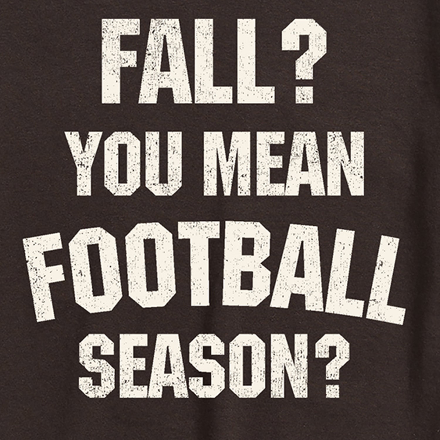 Fall Football Seasons Mens Crew Neck Short Sleeve Regular Fit Graphic T-Shirt