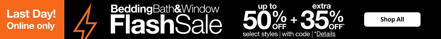 Bedding bath and Window Flash Sale