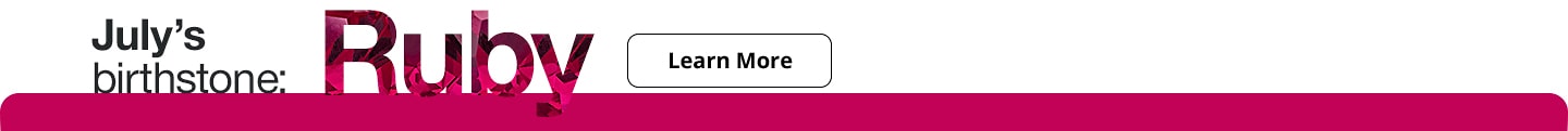 JULY BIRHTSTONE RUBY LEARN MORE