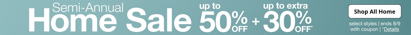 Semi Annual Home Sale